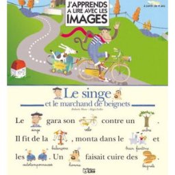 J'apprends à lire avec les images. Vol. 1. Le singe et le marchand de beignets Dolorès Mora, Régis Faller Lito