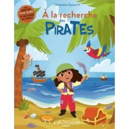 A la recherche des pirates Clémentine Guivarc'h Au bord des continents
