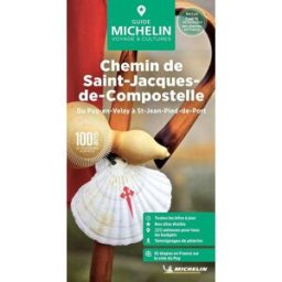 Guide Vert - Chemin de Saint-Jacques-de-Compostelle : Du Puy-en-Velay à saint-Jean-Pied-de-Port 2026 Michelin