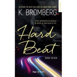 Driven. Vol. 7. Hard beat Kay Bromberg Hugo Poche