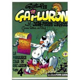 gai-luron et jean-pierre liegeois jeune lecteur du var gotlib fluide glacial - audie