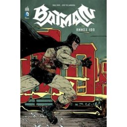 Batman année 100 Paul Pope Urban comics
