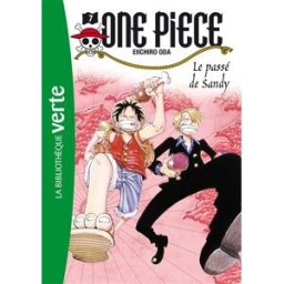 One Piece. Vol. 7. Le passé de Sandy Eiichiro Oda Hachette Jeunesse
