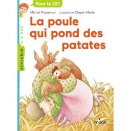 La poule qui pond des patates Michel Piquemal Milan jeunesse