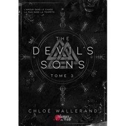 The Devil's sons. Vol. 3 Chloé Wallerand Plumes du Web