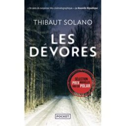 Les dévorés Thibaut Solano Pocket