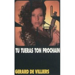 Tu tueras ton prochain Gérard de Villiers G. de Villiers