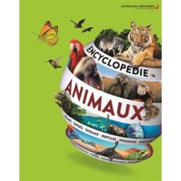 Encyclopédie des animaux collectif,michel langrognet,marine bellanger Gallimard-Jeunesse