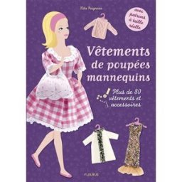 Vêtements de poupées mannequins : plus de 80 vêtements et accessoires Rita Peigneau Fleurus