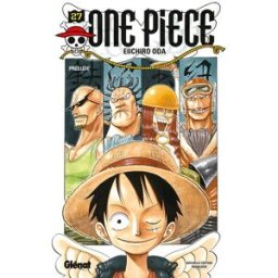 One Piece : édition originale. Vol. 27. Prélude Eiichiro Oda Glénat