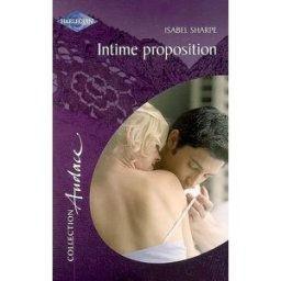 Intime proposition Isabel Sharpe Harlequin