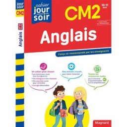 Anglais CM2, 10-11 ans : conforme au programme Delphine Sée Cano Magnard