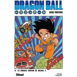 Dragon ball. Vol. 6. L'empire du ruban rouge Akira Toriyama Glénat
