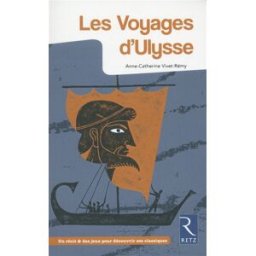 Les voyages d'Ulysse Anne-Catherine Vivet-Rémy Retz