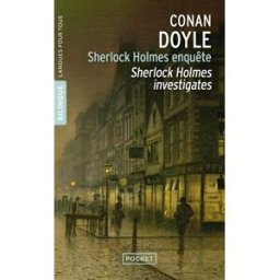 Sherlock Holmes enquête. Sherlock Holmes investigates Arthur Conan Doyle Pocket