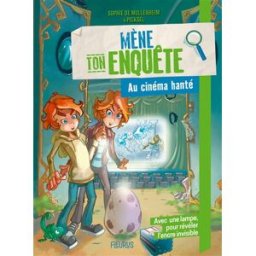 Mène ton enquête. Au cinéma hanté Sophie de Mullenheim, Picksel Fleurus