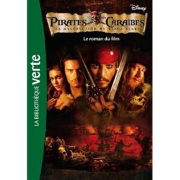 Pirates des Caraïbes. Vol. 1. La malédiction du Black Pearl Walt Disney company Hachette Jeunesse