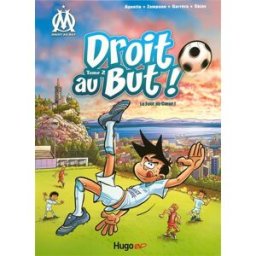 Droit au but !. Vol. 2. Le foot au coeur ! Thierry Agnello, Gilles Zampano Hugo BD