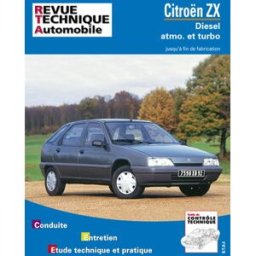 Revue technique automobile, n° 548.4. Citroën ZX diesel/TD de 91 à fin de fabrication Collectif ETAI