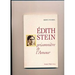 edith stein : prisonnière de l'amour weibel, berta pierre téqui (editions)