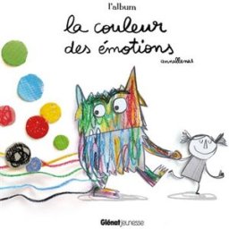 La couleur des émotions : l'album Anna Llenas Quatre Fleuves