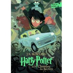 Harry Potter. Vol. 2. Harry Potter et la chambre des secrets J.K. Rowling Gallimard-Jeunesse
