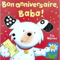 Bon anniversaire Baba ! Tim Warnes Mijade