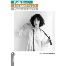 Les années 70 : premiers écrits Patti Smith Tristram