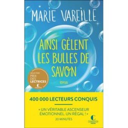 Ainsi gèlent les bulles de savon Marie Vareille Charleston
