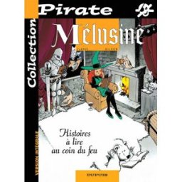 bd pirate : mélusine, tome 4 : histoires à lire au coin du feu clarke dupuis