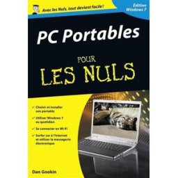PC portables édition Windows 7 poche pour les nuls lowe, doug First interactive