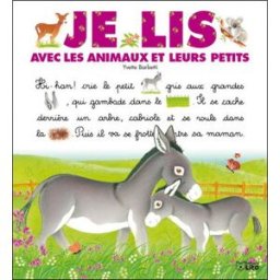 Je lis avec les animaux et leurs petits Yvette Barbetti Lito