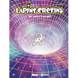 The lapins crétins. Une espèce d'odyssée Malec Glénat, Ubisoft