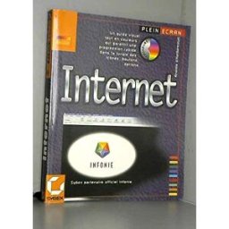 Internet, plein écran Anatole d' Hardancourt Sybex