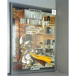 La Ville qui n'existait pas Enki Bilal, Pierre Christin Dargaud