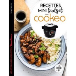 Recettes mini budget avec Cookeo : 75 recettes Juliette Lalbaltry Dessain et Tolra