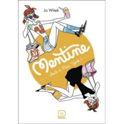 Mentine. Vol. 4. Seule à New York ! Jo Witek Flammarion-Jeunesse