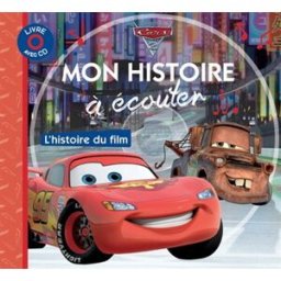 Cars 2 Walt Disney company Hachette jeunesse-Disney