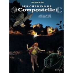 Les chemins de Compostelle. Vol. 4. Le vampire de Bretagne Servais Dupuis