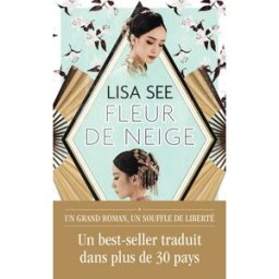 Fleur de Neige Lisa See J'ai lu