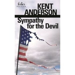 Sympathy for the devil Kent Anderson Gallimard