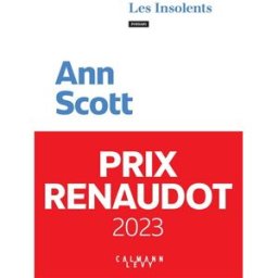 Les insolents Ann Scott Calmann-Lévy