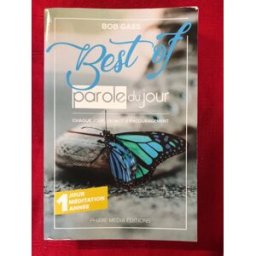 Best of Parole du jour - Chaque jour un mot d'encouragement bob gass Phare Media Editions