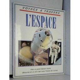 Voyage à travers l'espace Tim Furniss Gründ