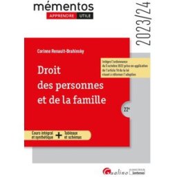 Droit des personnes et de la famille : cours intégral et synthétique + tableaux et schémas : 2023-20 Corinne Renault-Brahinsky Gualino