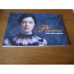 Plumes : motif, mode & spectacle Mus BOUZARD MARIEFOURMAUX FRANCINE Livre emcc