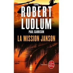 La mission Janson Justin Scott Le Livre de poche