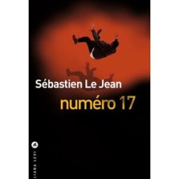 Numéro 17 Sébastien Le Jean Liana Levi
