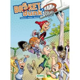 Basket Dunk. Vol. 4 Christophe Cazenove, Arnaud Plumeri, Mauricet Bamboo