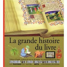 La grande histoire du livre collectif Gallimard-Jeunesse